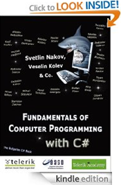 Amazon Kindle bookstore: The C# Programming Fundamentals Book by Svetlin Nakov & Co.